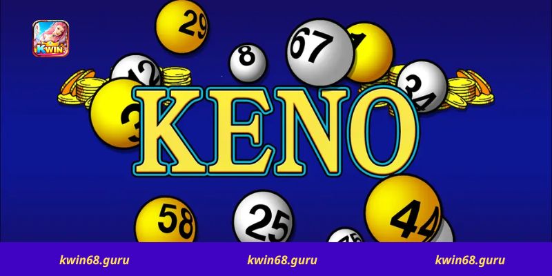 Game Keno Kwin68